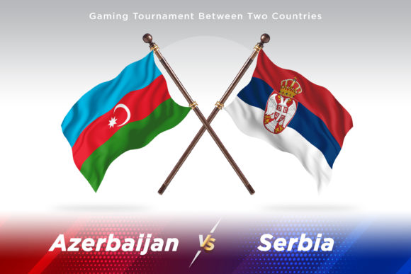 Azerbaijan Versus Serbia Two Flags: Design, Symbolism, and National Identity